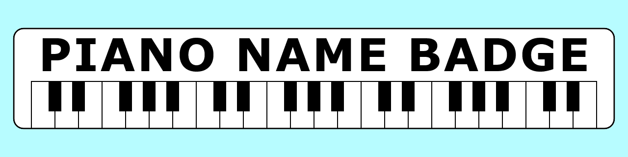 An adjustable name badge pattern for woodcarving featuring piano keys and a label that says "Piano Name Badge". The woodcarving pattern generator lets you create customized name badges of any length.